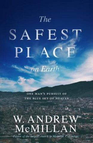 Carte SAFEST PLACE ON EARTH Andrew W. McMillian