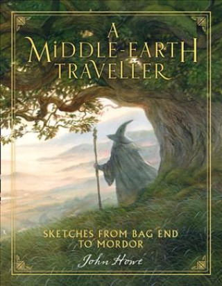 Kniha Middle-earth Traveller John Howe