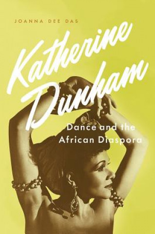 Livre Katherine Dunham Joanna Dee Das