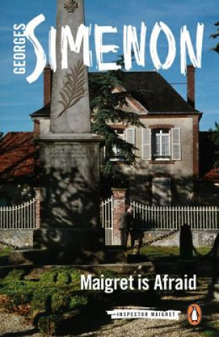 Kniha Maigret is Afraid Georges Simenon