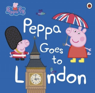 Kniha Peppa Pig: Peppa Goes to London Peppa Pig
