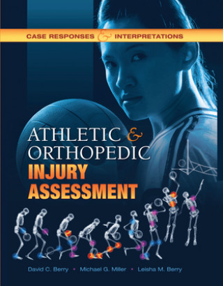 Kniha Athletic and Orthopedic Injury Assessment David C. Berry