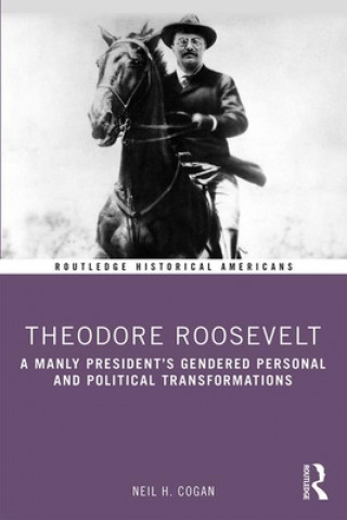 Knjiga Theodore Roosevelt COGAN