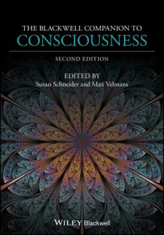 Carte Blackwell Companion to Consciousness 2e SUSAN SCHNEIDER