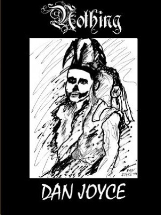 Knjiga Nothing Dan Joyce