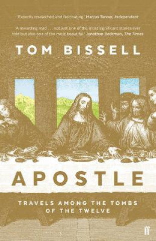 Kniha Apostle Tom Bissell