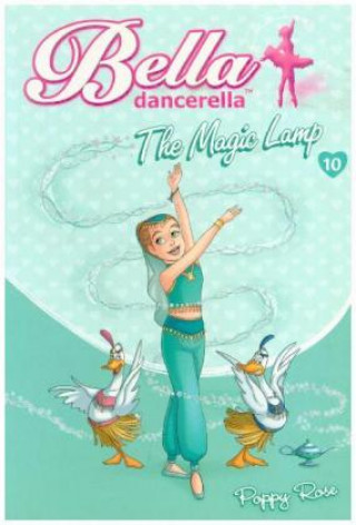 Книга Bella Dancerella: the Magic Lamp Poppy Rose