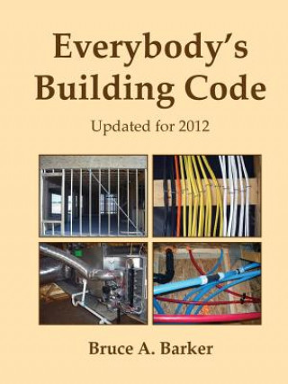 Knjiga Everybody's Building Code Bruce Barker