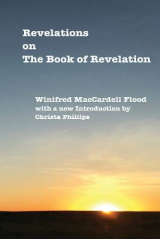 Carte Revelations on The Book of Revelation WI MACCARDELL FLOOD