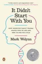 Kniha It Didn't Start With You Mark Wolynn