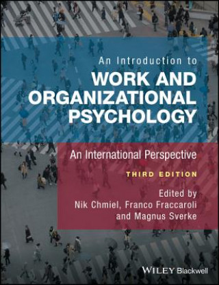 Kniha Introduction to Work and Organizational Psychology - An International Perspective 3e NIK CHMIEL