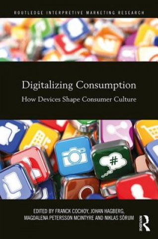 Knjiga Digitalizing Consumption 