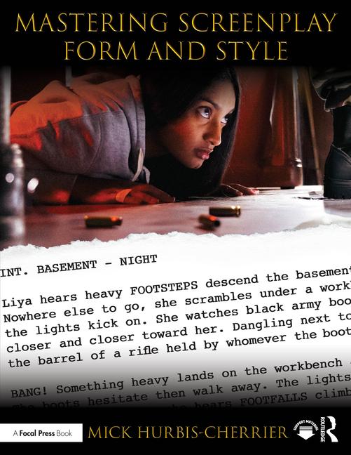 Carte Mastering Screenplay Form and Style Hurbis-Cherrier