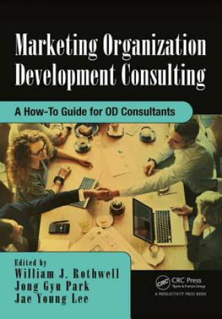 Könyv Marketing Organization Development William J. Rothwell