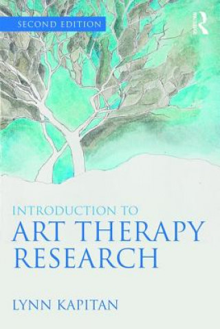 Book Introduction to Art Therapy Research Lynn Kapitan