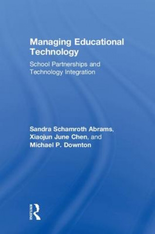 Kniha Managing Educational Technology ABRAMS