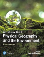 Könyv Introduction to Physical Geography and the Environment, An Joseph Holden