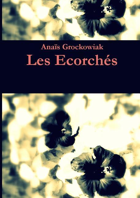 Kniha Ecorches Anais Grockowiak