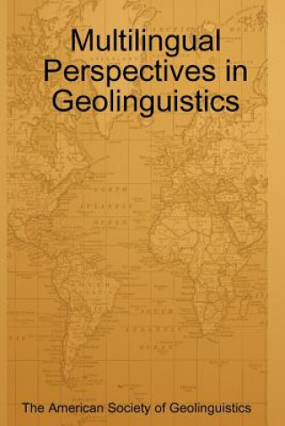 Kniha Multilingual Perspectives in Geolinguistics Hikaru Kitabayashi