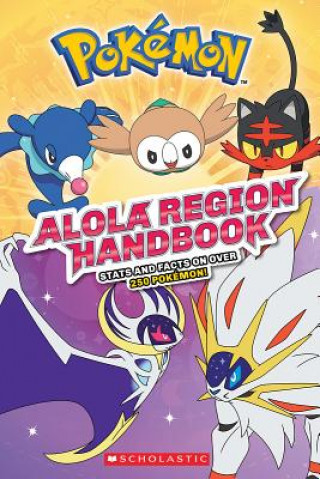 Kniha Alola Region Handbook Scholastic
