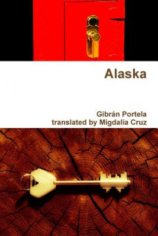 Libro Alaska Gibran Portela