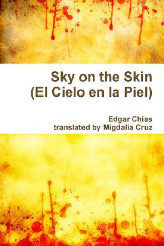 Carte Sky on the Skin (El Cielo En La Piel) Migdalia Cruz