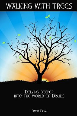 Book Walking with Trees New Order of Druids
