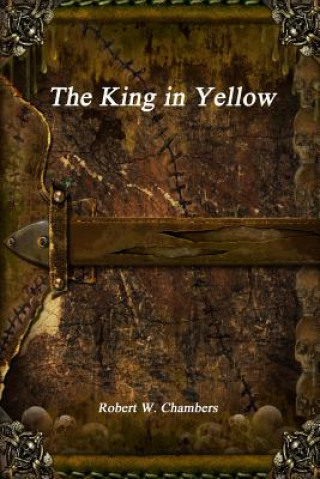 Kniha King in Yellow Robert W. Chambers
