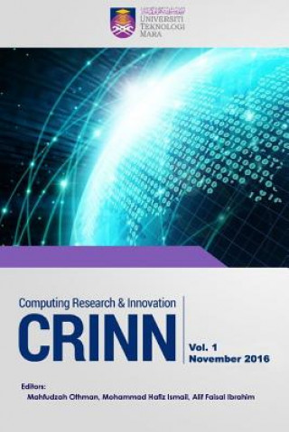 Könyv Computing Research & Innovation (Crinn), Vol.1, November 2016 Mahfudzah Othman