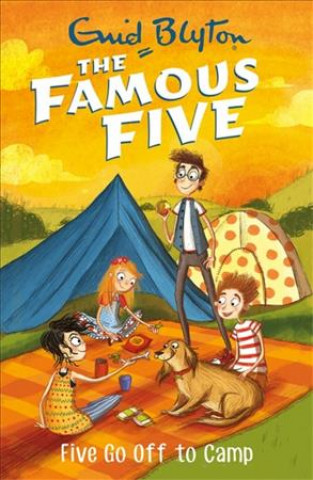 Könyv Famous Five: Five Go Off To Camp Enid Blyton