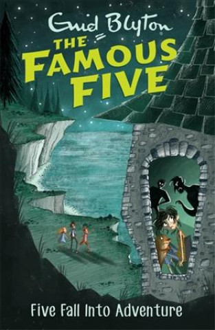 Könyv Famous Five: Five Fall Into Adventure Enid Blyton