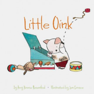 Kniha Little Oink Amy Krouse Rosenthal