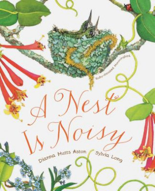 Kniha Nest Is Noisy Dianna Hutts Aston