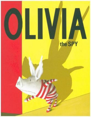 Könyv Olivia the Spy Ian Falconer