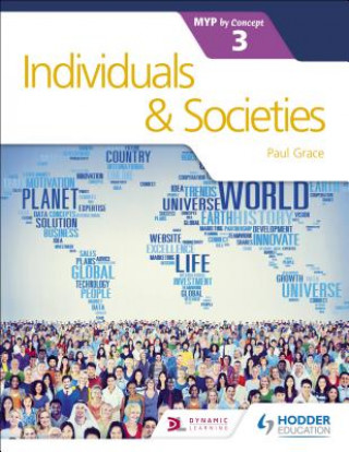 Książka Individuals and Societies for the IB MYP 3 Paul Grace