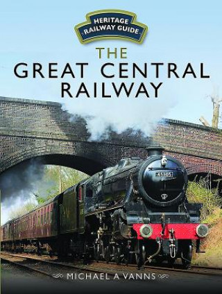 Libro Great Central Railway MICHAEL A VANNS