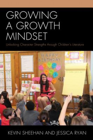 Kniha Growing a Growth Mindset Kevin Sheehan
