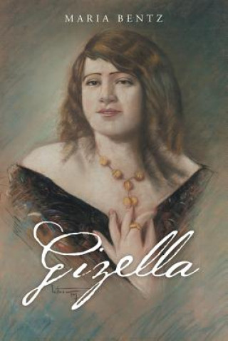 Buch Gizella MARIA BENTZ