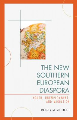 Kniha New Southern European Diaspora Roberta Ricucci