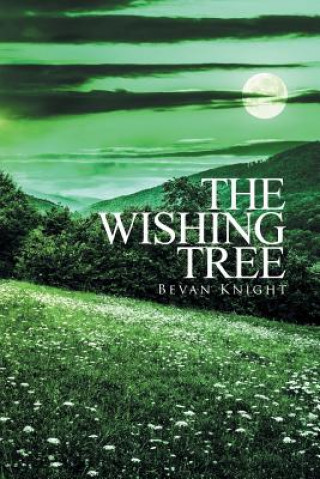 Kniha Wishing Tree BEVAN KNIGHT