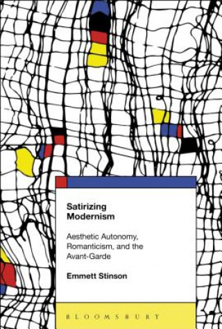 Kniha Satirizing Modernism Stinson