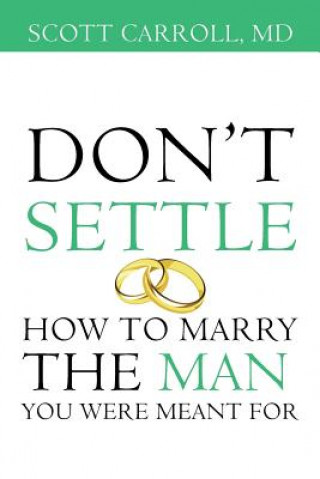 Книга Don't Settle MD SCOTT CARROLL