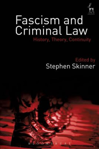 Kniha Fascism and Criminal Law Stephen Skinner