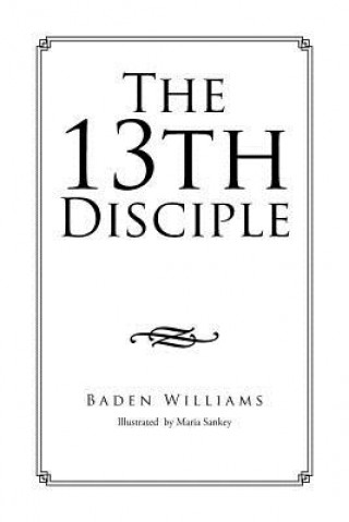 Kniha 13th Disciple BADEN WILLIAMS