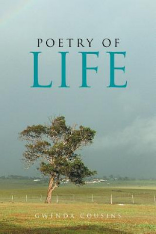 Könyv Poetry of Life GWENDA COUSINS