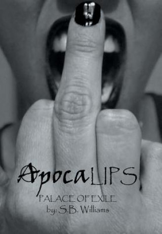 Knjiga Apocalips S B Williams