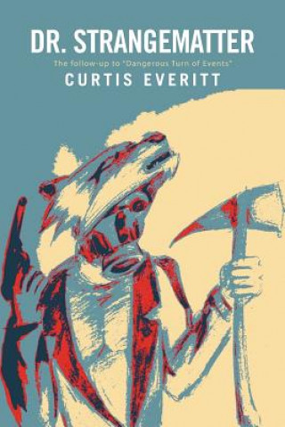 Knjiga Dr. Strangematter Curtis Everitt