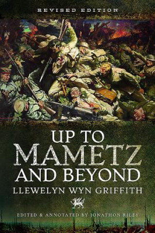 Knjiga Up to Mametz...and Beyond LLEWELYN WYN GRIFFIT