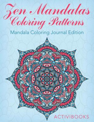 Βιβλίο Zen Mandalas Coloring Patterns ACTIVIBOOKS