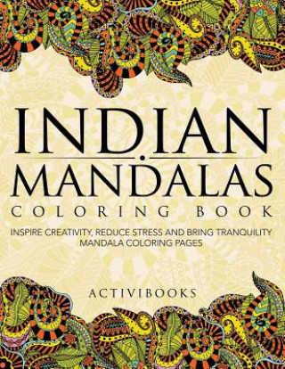 Kniha Indian Mandalas Coloring Book ACTIVIBOOKS